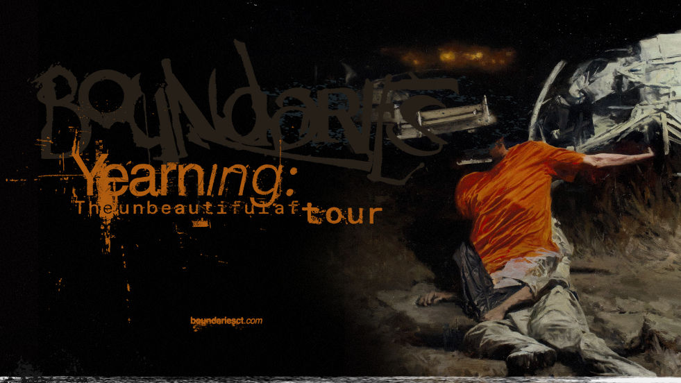 BOUNDARIES - YEARNING THE UNBEAUTIFUL AFTER TOUR EUROPE 2027