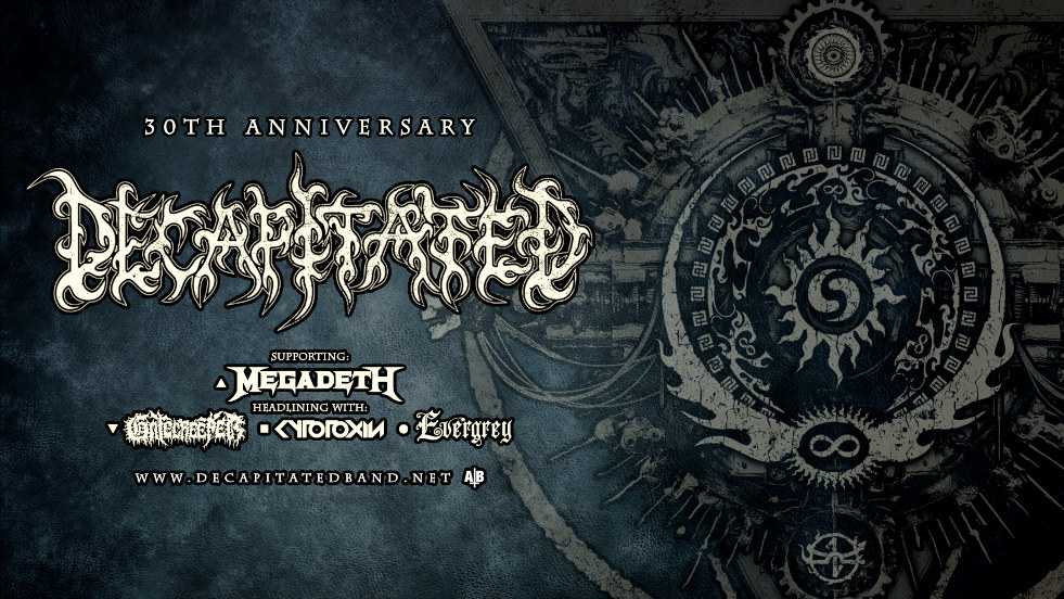 Decapitated 30 Year Anniversary Tour