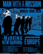 Man With A Mission European Tour Summer 2026 Man With A Mission European Tour Summer 2026
